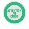 THIRARD - Plaque Signalétique Ø 80mm Attention Au Chien" Avec Adhésif" -THIRARD Soldes 31654706 1